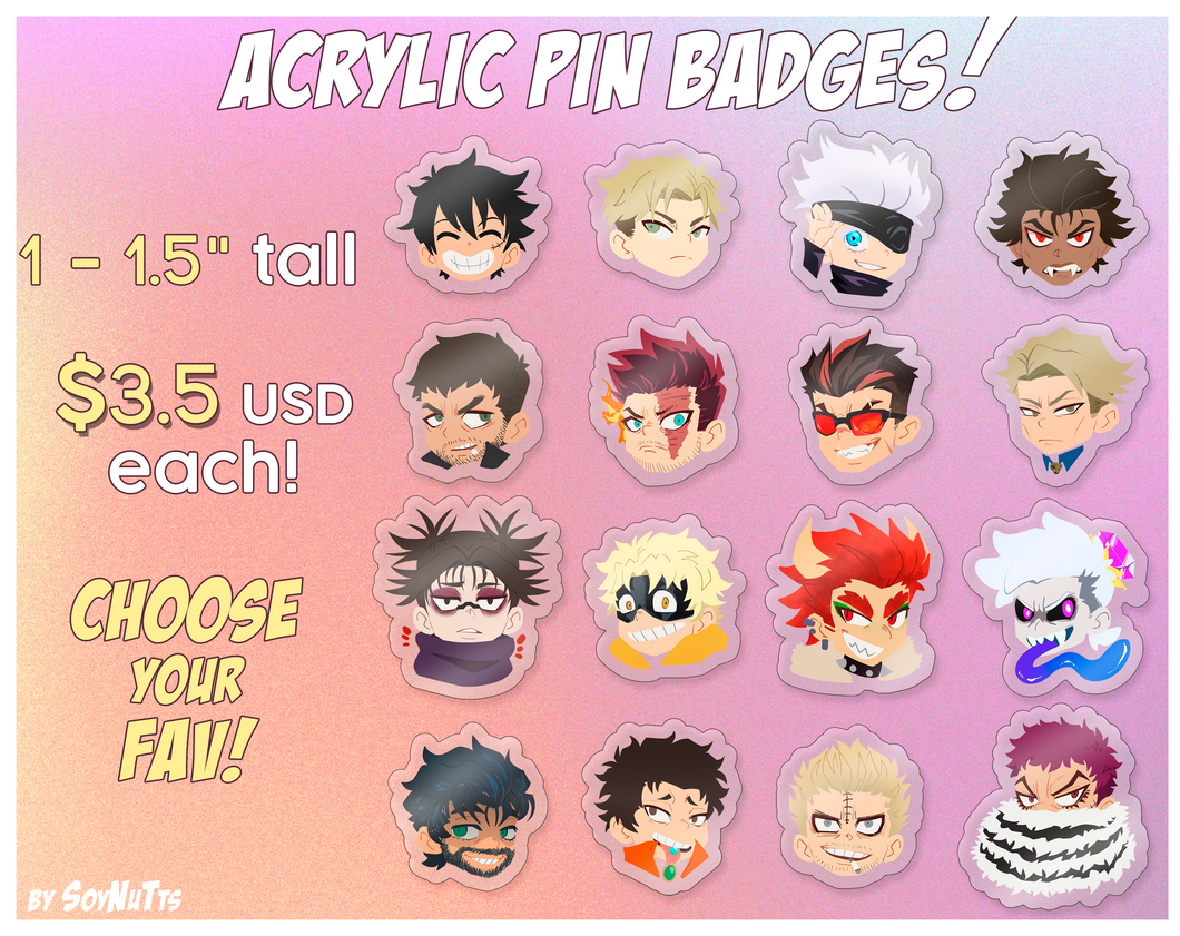 Acrylic Pin Badges!